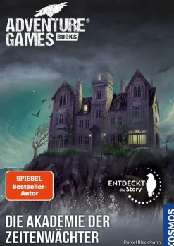 Kinder ZEIT Buchhandlung Adventure Games® - Books: Die Akademie der Zeitenwächter