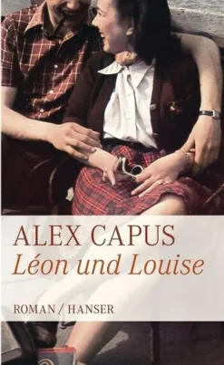 ZEIT Buchhandlung Alex Capus: Léon und Louise