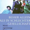 ZEIT Buchhandlung Altaras, Adriana: Besser allein als in schlechter Gesellschaft