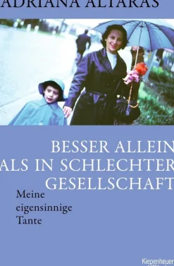 ZEIT Buchhandlung Altaras, Adriana: Besser allein als in schlechter Gesellschaft