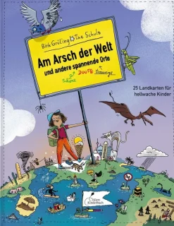 Kinder ZEIT Buchhandlung Am Arsch der Welt und andere spannende Orte