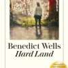 ZEIT Buchhandlung Benedict Wells: Hard Land