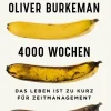 ZEIT Buchhandlung Burkeman, Oliver: 4000 Wochen