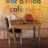 ZEIT Buchhandlung Caldicott, Carolyn & Caldicott, Chris: World Food Café