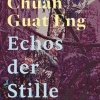 ZEIT Buchhandlung Chuah, Guat Eng: Echos der Stille