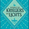 ZEIT Buchhandlung Coelho, Paulo: Handbuch des Kriegers des Lichts