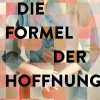 ZEIT Buchhandlung Cullen, L: Formel der Hoffnung