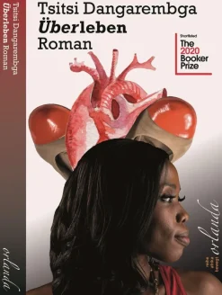 ZEIT Buchhandlung Dangarembga, Tsitsi: Überleben