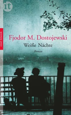 ZEIT Buchhandlung Dostojewski, Fjodor Michailowitsch: Weiße Nächte