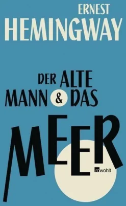ZEIT Buchhandlung Ernest Hemingway: Der alte Mann und das Meer