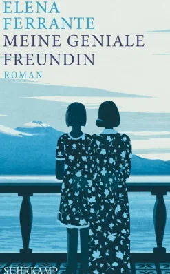 ZEIT Buchhandlung Ferrante, Elena: Meine geniale Freundin