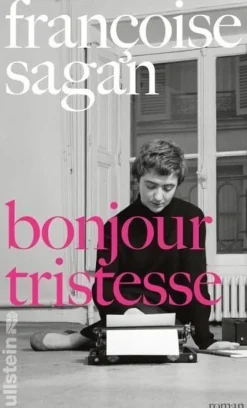 ZEIT Buchhandlung Françoise Sagan: Bonjour Tristesse