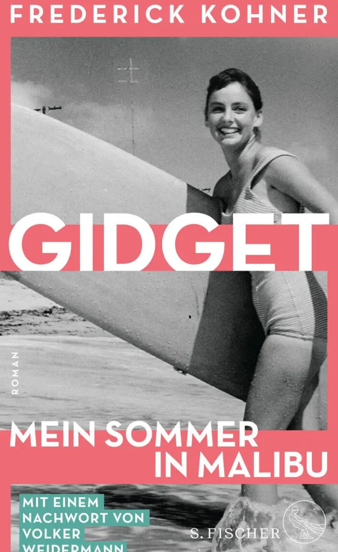 ZEIT Buchhandlung Frederick Kohner: Gidget. Mein Sommer in Malibu