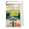 ZEIT Buchhandlung Galbraith, R: Das strömende Grab