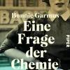 ZEIT Buchhandlung Garmus, Bonnie: Eine Frage der Chemie