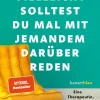 ZEIT Buchhandlung Gottlieb, L: Vielleicht solltest du mal mit jemandem darüber