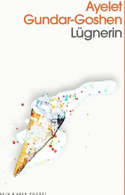 ZEIT Buchhandlung Gundar-Goshen, A: Lügnerin