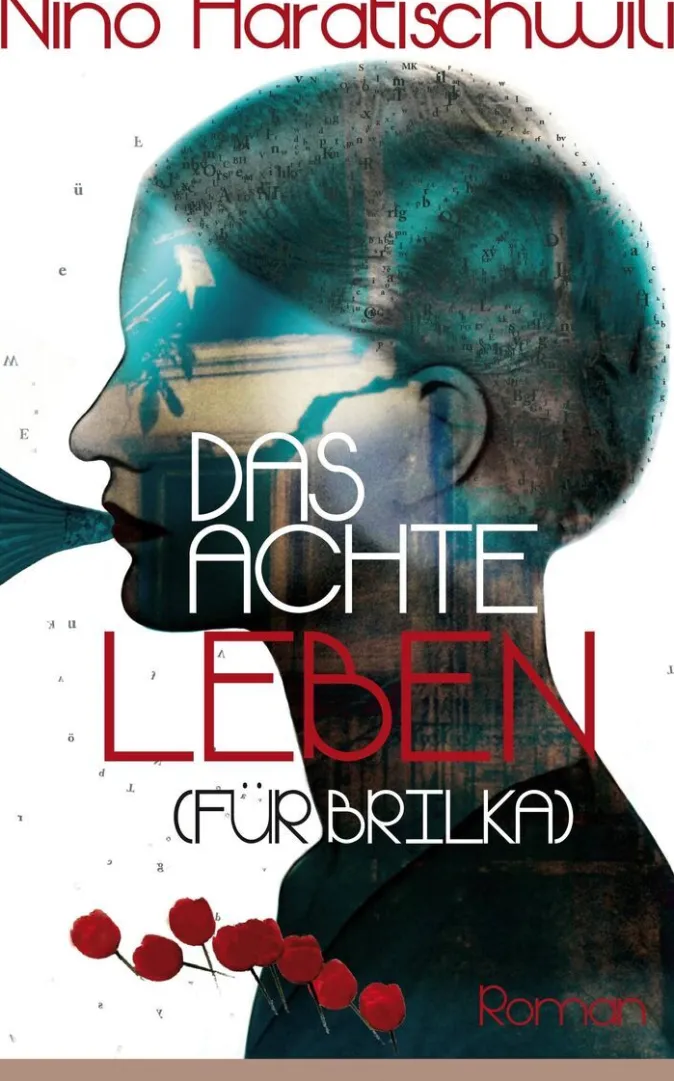 ZEIT Buchhandlung Haratischwili, Nino: Das achte Leben (Für Brilka)