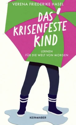 ZEIT Buchhandlung Hasel, V: Das krisenfeste Kind