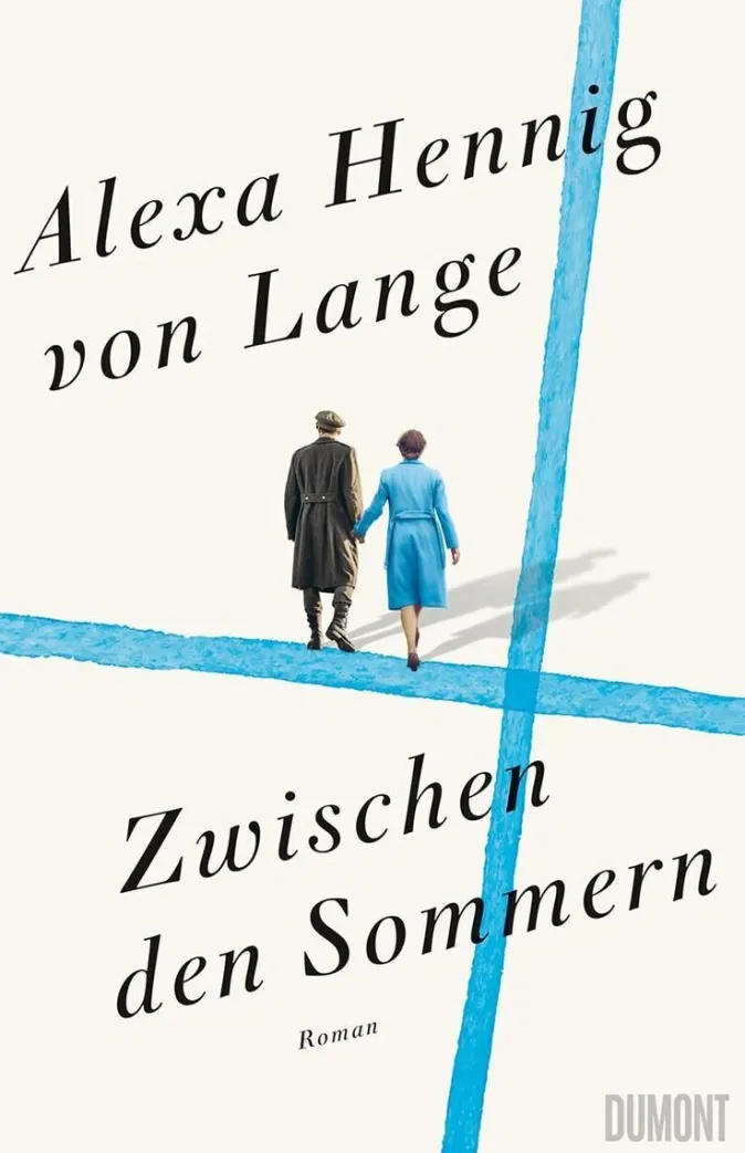 ZEIT Buchhandlung Hennig Von Lange, Alexa: Zwischen den Sommern