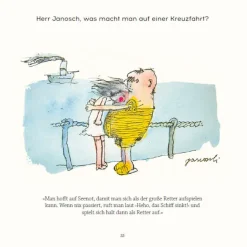 DIE ZEIT Herr Janosch, wie drückt man Liebe aus, die so groß ist, dass man keine Worte dafür findet?