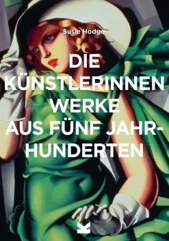 ZEIT Buchhandlung Hodge, Susie: Die Künstlerinnen