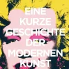 ZEIT Buchhandlung Hodge, Susie: Eine kurze Geschichte der modernen Kunst
