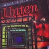 Kinder ZEIT Buchhandlung Ilisch, Maja: Unten