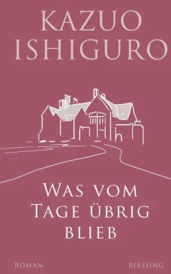 ZEIT Buchhandlung Ishiguro, K: Was vom Tage übrig blieb