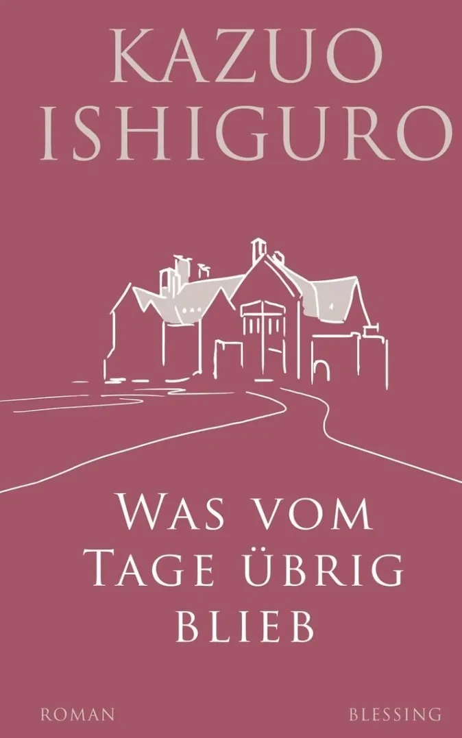 ZEIT Buchhandlung Ishiguro, K: Was vom Tage übrig blieb