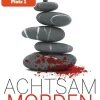 ZEIT Buchhandlung Karsten Dusse: Achtsam morden