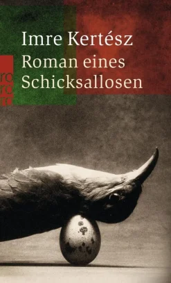 ZEIT Buchhandlung Kertesz, I: Roman eines Schicksallosen