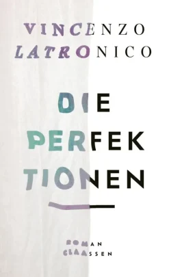 ZEIT Buchhandlung Latronico, V: Perfektionen