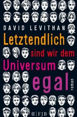 ZEIT Buchhandlung Levithan, David: Letztendlich sind wir dem Universum egal