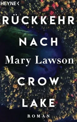 ZEIT Buchhandlung Mary Lawson: Rückkehr nach Crow Lake