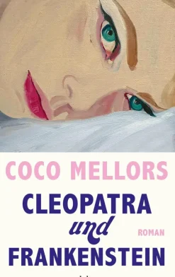 ZEIT Buchhandlung Mellors, Coco: Cleopatra und Frankenstein