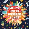 Kinder ZEIT Buchhandlung Oldfield, Molly: Alles unter unserer Sonne.