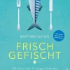 ZEIT Buchhandlung Olphen, Bart van: Frisch gefischt