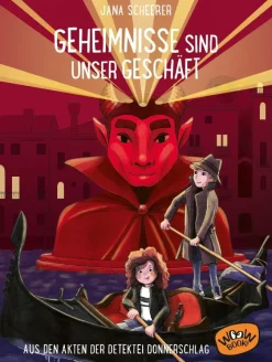 Kinder ZEIT Buchhandlung Scheerer, Jana: Geheimnisse sind unser Geschäft