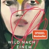 ZEIT Buchhandlung Schoch, J: Wild nach einem wilden Traum