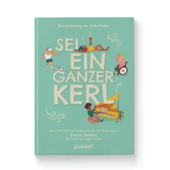 Kinder ZEIT Buchhandlung Sei ein ganzer Kerl