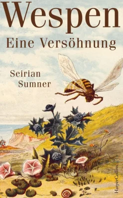 ZEIT Buchhandlung Seirian Sumner: Wespen – Eine Versöhnung