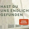 ZEIT Buchhandlung Selge, Edgar: Hast du uns endlich gefunden