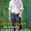 ZEIT Buchhandlung Stamm, Peter: In einer dunkelblauen Stunde