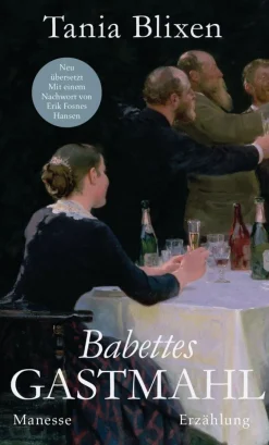 ZEIT Buchhandlung Tania Blixen: Babettes Gastmahl