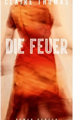 ZEIT Buchhandlung Thomas, Claire: Die Feuer