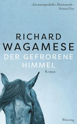 ZEIT Buchhandlung Wagamese, Richard: Der gefrorene Himmel