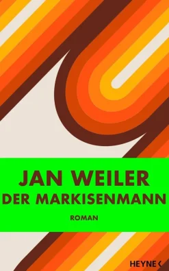 ZEIT Buchhandlung Weiler, Jan: Der Markisenmann