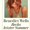 ZEIT Buchhandlung Wells, Benedict: Becks letzter Sommer
