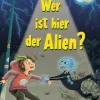 Kinder ZEIT Buchhandlung Wer ist hier der Alien?
